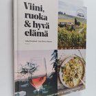 Juha Berglund : Viini, ruoka ja hyvä elämä. Teemamaa Italia - pikkukuva 1