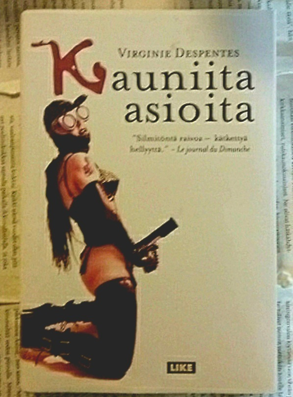 Virginie Despentes - Kauniita asioita (sid.)