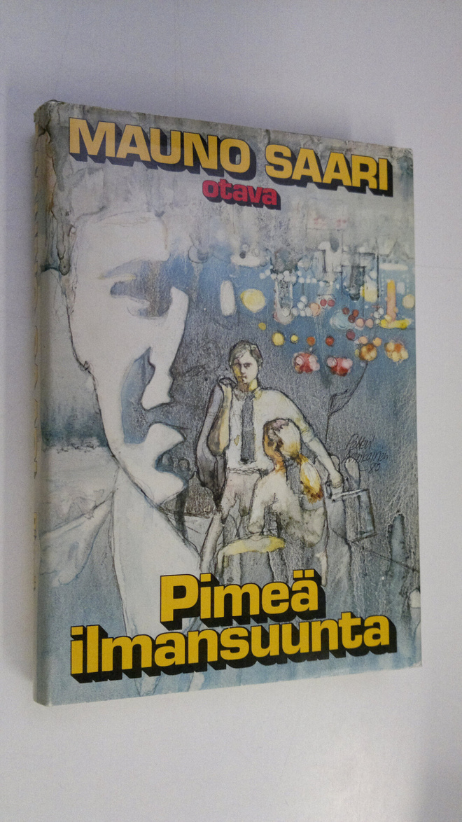 Mauno Saari : Pimeä ilmansuunta