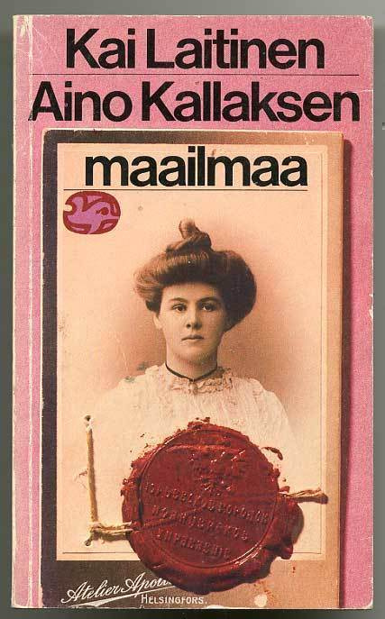 Kai Laitinen: Aino Kallaksen maailmaa (1978)