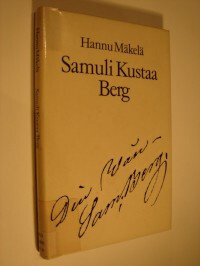 Hannu Mäkelä : Samuli Kustaa Berg