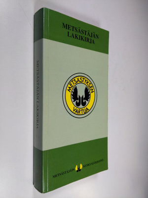 Metsästäjän lakikirja 2000