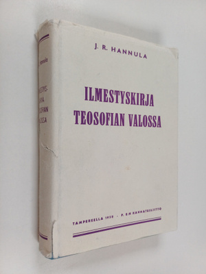 J. R. Hannula : Ilmestyskirja teosofian valossa