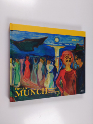 Edvard Munch : elämän tanssi = livets dans = The Dance of...