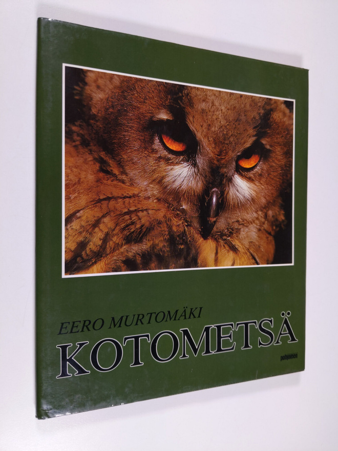 Eero Murtomäki : Kotometsä