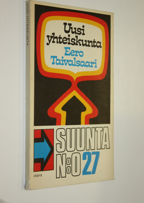 Eero Taivalsaari : Uusi yhteiskunta