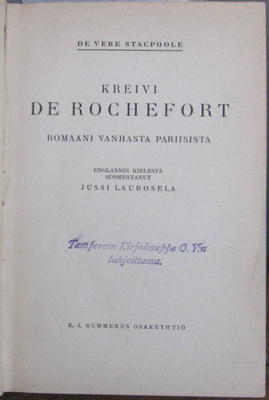 H. de Vere Stacpoole: Kreivi Rochefort, Gummerus 1929. 290 s