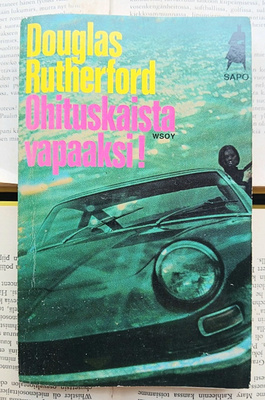 Douglas Rutherford - Ohituskaista vapaaksi! (pokkari)
