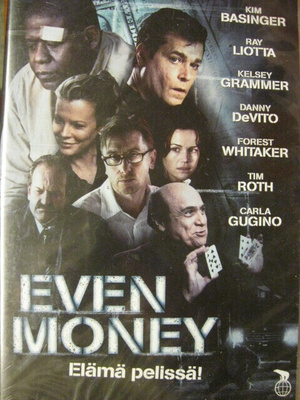 EVEN MONEY DVD