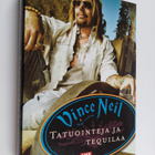 Vince Neil : Tatuointeja ja tequilaa - pikkukuva 1