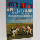 Joe Drape : Our Boys - A Perfect Season on the Plains wit... - pikkukuva 1