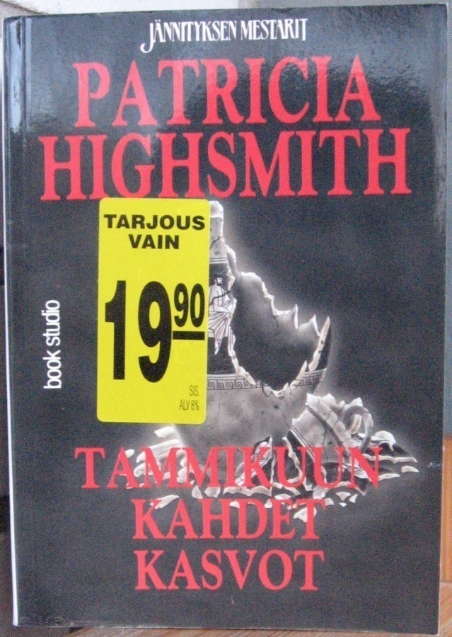 Patricia Highsmith: Tammikuun kahdet kasvot. 283  s.
