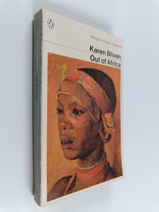 Karen Blixen : Out of Africa