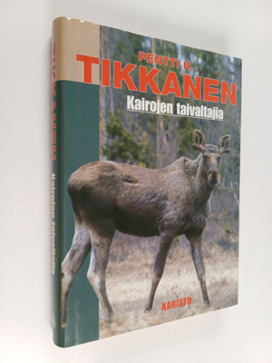 Pentti H. Tikkanen : Kairojen taivaltajia