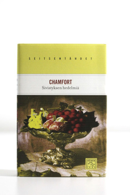 Chamfort - SIVISTYKSEN HEDELMIÄ