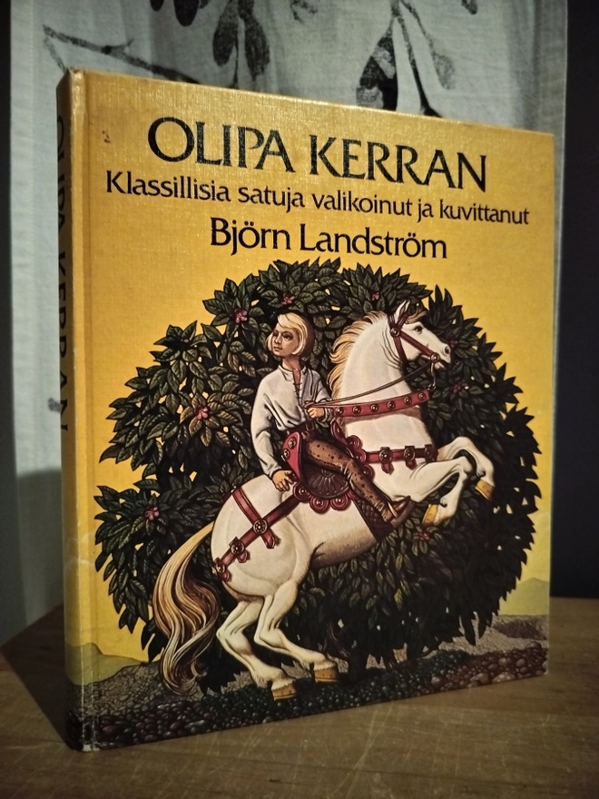 Olipa kerran - Klassillisia satuja - Björn Landström