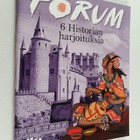 Forum, 6 : Historian harjoituksia - pikkukuva 1