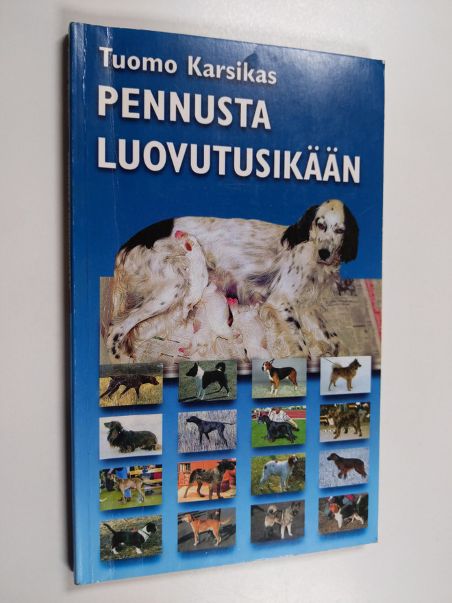 Tuomo Karsikas : Pennusta luovutusikään