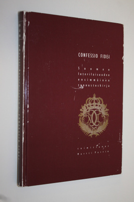 Martti (toim.) Parvio : Confessio Fidei : Suomen luterila...