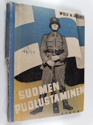 Wolf H. Halsti : Suomen puolustaminen