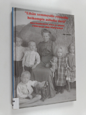 Heli Jokinen : "Eihän semmosille reissuille heikompia ast...