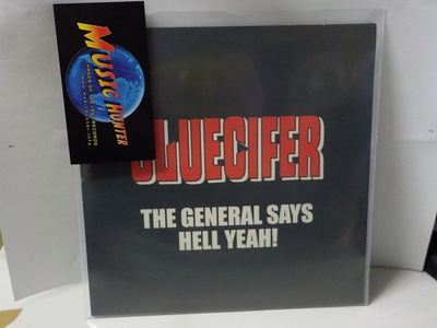 GLUECIFER - THE GENERAL SAYS HELL YEAH! UUSI 7"