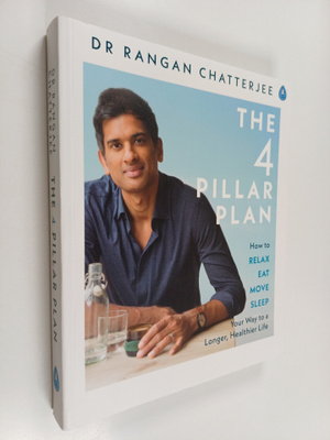 Rangan Chatterjee : The four pillar plan : how to relax, ...