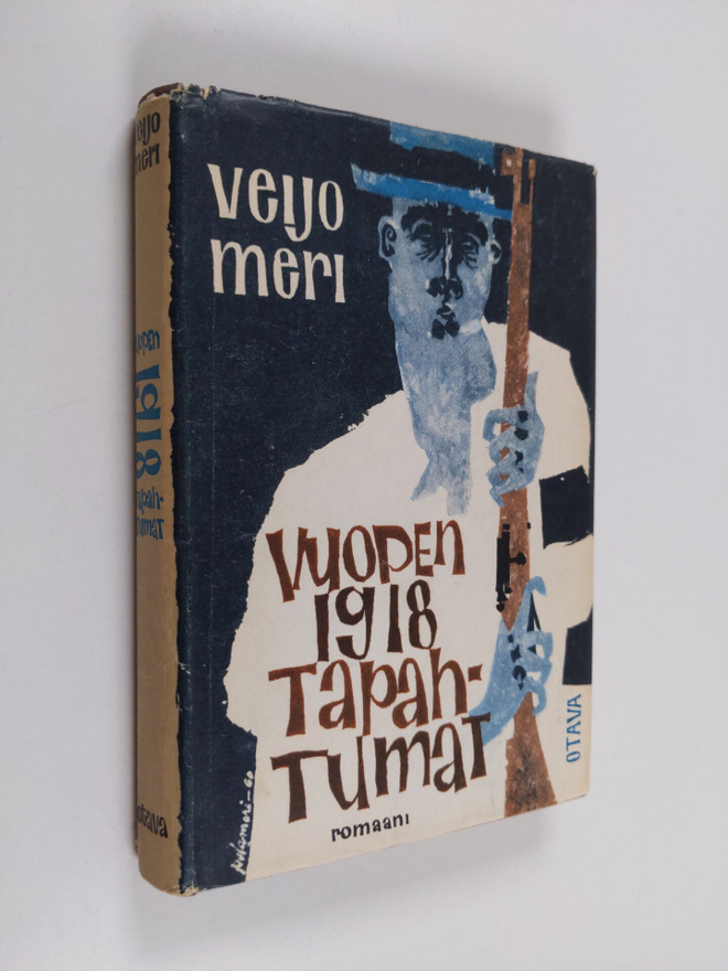 Veijo Meri : Vuoden 1918 tapahtumat