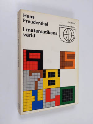 Hans Freudenthal : I matematikens värld