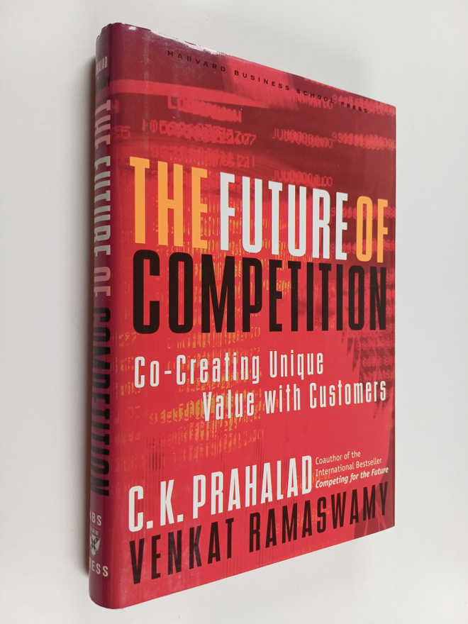 C. K. Prahalad : The future of competition : co-creating ...