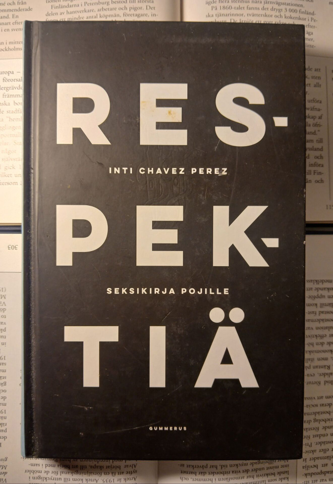 Inti Chavez Perez - Respektiä (sid.)