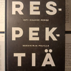 Inti Chavez Perez - Respektiä (sid.) - pikkukuva 1