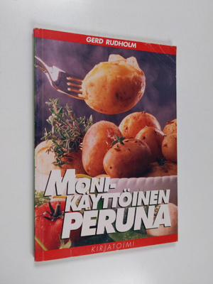 Gerd Rudholm : Monikäyttöinen peruna