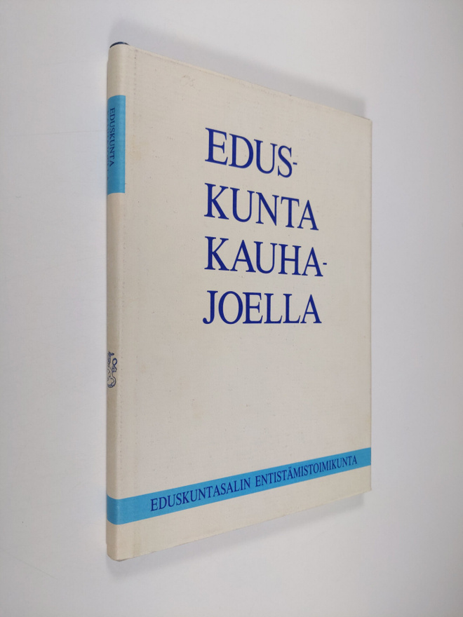 Keijo Jaakola : Eduskunta Kauhajoella
