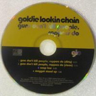 Goldie Lookin Chain • Guns Don't Kill People, Rappers Do CDS - pikkukuva 2