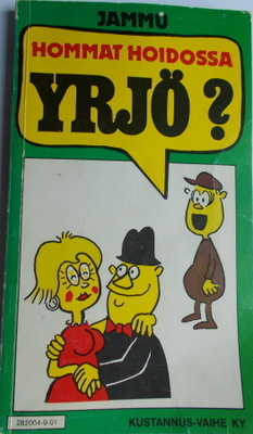 Jammu : Hommat hoidossa Yrjö? - 1979