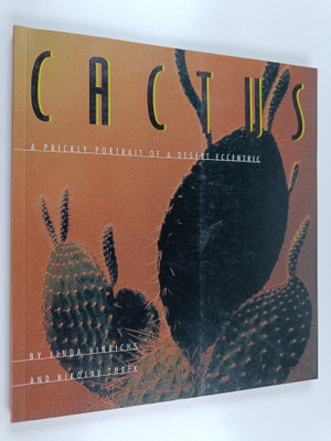Marjorie Leet Ford ym. : Cactus - A Prickly Portrait of a...