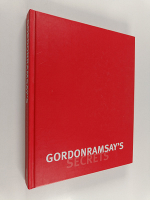Roz Denny ym. : Gordon Ramsay's Secrets