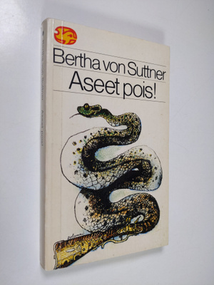 Bertha von Suttner : Aseet pois