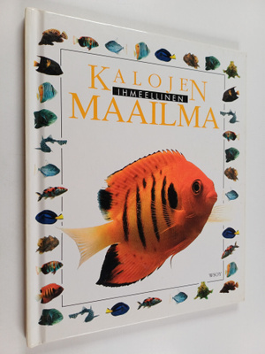 Mary Ling : Kalojen ihmeellinen maailma