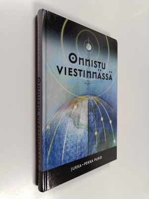 Jukka-Pekka Puro : Onnistu viestinnässä