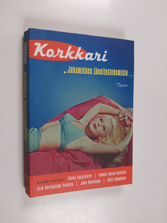 Korkkari : jokamiehen jännityslukemisto