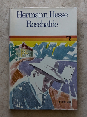 Hermann Hesse: Rosshalde, sid.