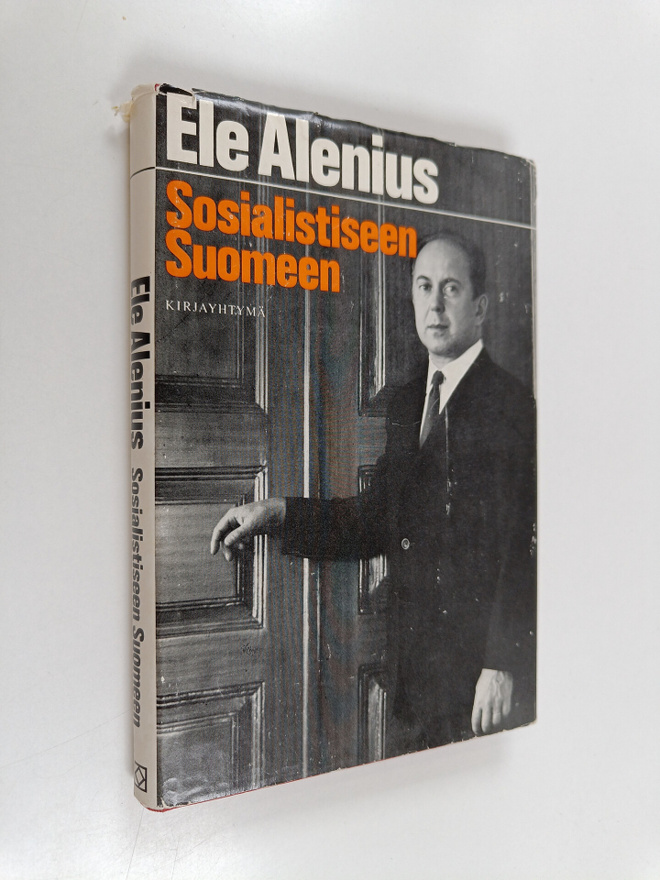 Ele Alenius : Sosialistiseen Suomeen