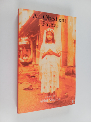 Akhil Sharma : An Obedient Father