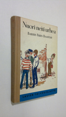 Babbis Friis-Baastad : Nuori neiti urhea