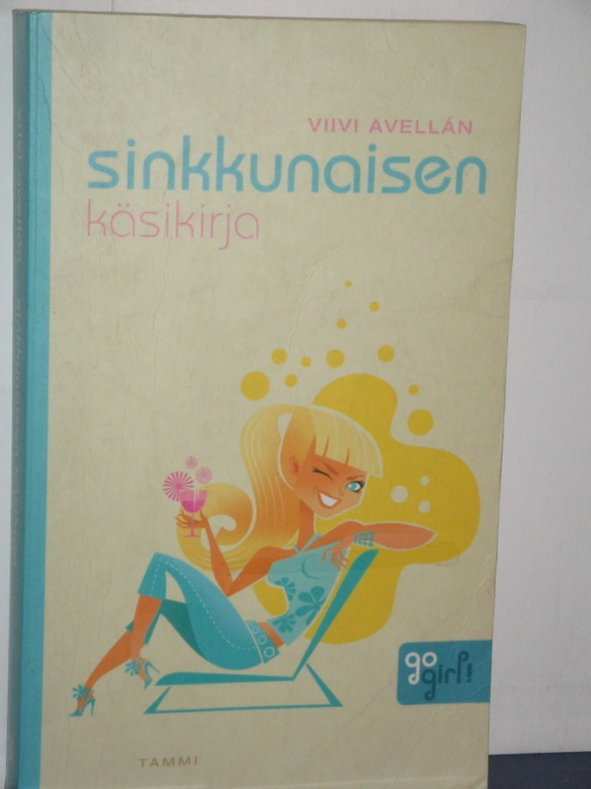 Viivi Avellan : sinkkunaisen käsikirja