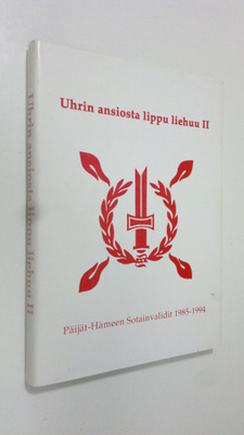 Mauri Nordberg : Uhrin ansiosta lippu liehuu 2, Päijät-Hä...