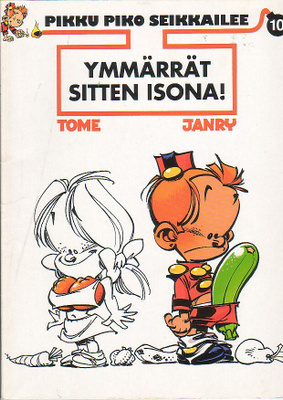Tome: Pikku Piko - YMMÄRRÄT SITTEN ISONA (1p)