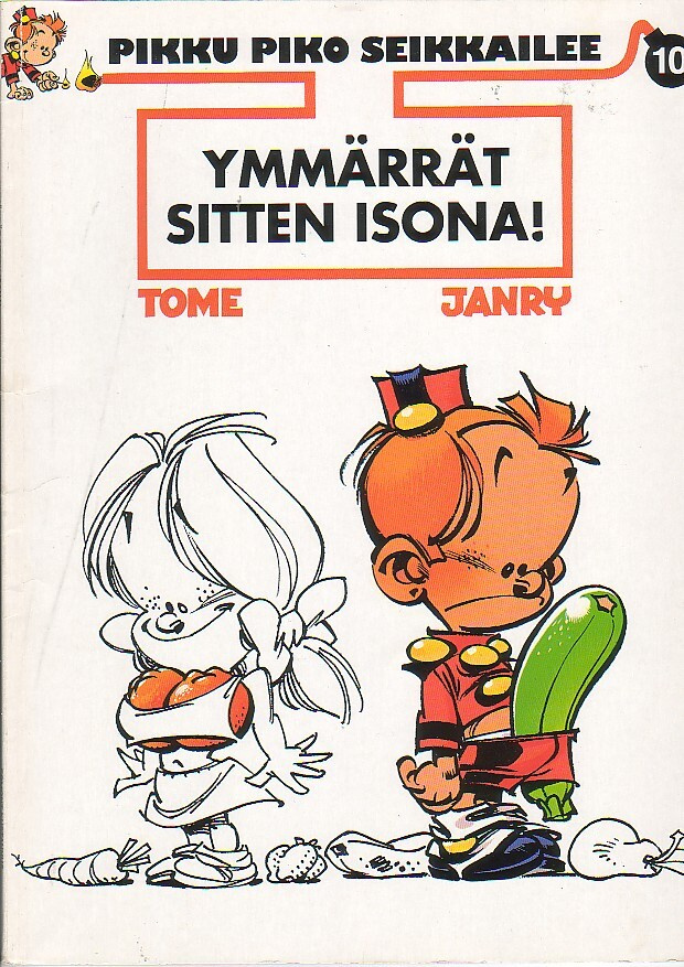 Tome: Pikku Piko - YMMÄRRÄT SITTEN ISONA (1p)